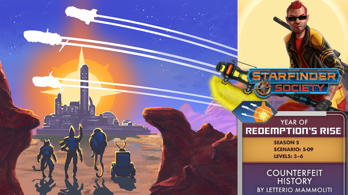 Starfinder Society Scenario #5-09: Counterfeit History 