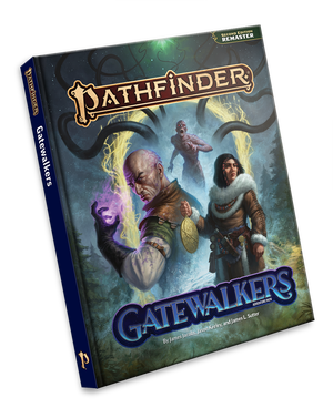 Pathfinder Second Edition Remaster: Gatewalkers Hardcover Compilation. A human woman dressed in leather and furs looks into the distance while holding a large golden amulet. Behind her is the head and shoulders of a human man with glowing purple veins, summoning purple magic in his curled hand. Even further in the background is a magical gate with an undead being and a number of tentacles storming through the gateway