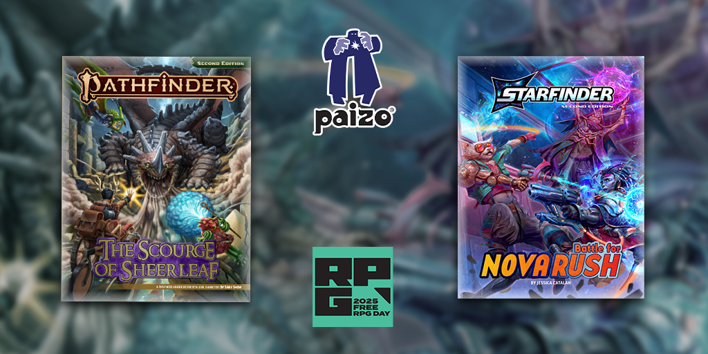 Paizo Free RPG Day banner showing off the cover art of Pathfinder The Scourge of Sheerleaf; featuring adventurers facing off against an adamantine dragon. And the cover of Starfinder Battle For Nova Rush, featuring pathfinder iconics Dae and ChkChk fighting against an android.