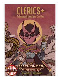 Pathfinder Infinite: Clerics Plus An expansion and errata to the core class