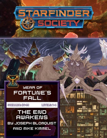Starfinder Society Year of of Fortune's Fall: The End Awakens by Joseph Blomquist and Mike Kimmel: a kasatha looming over the scene, puppet strings coming down from their fingers.