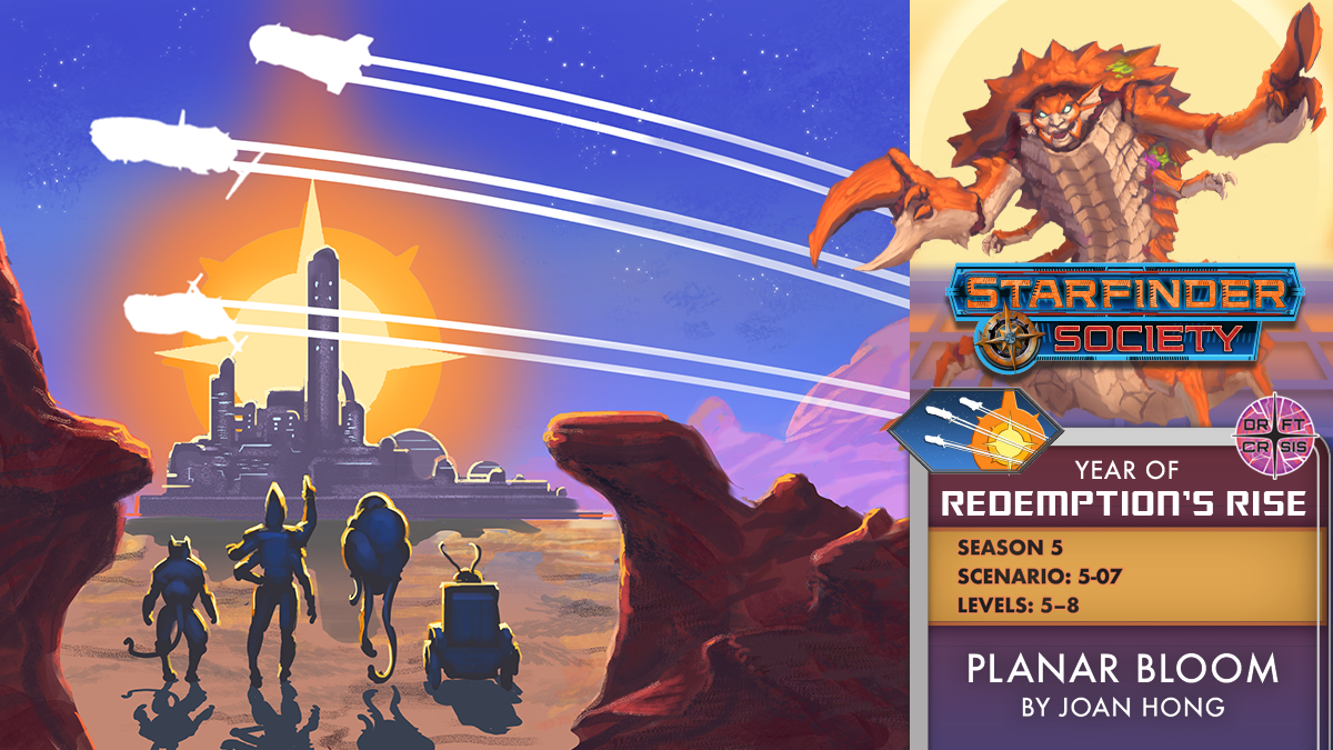 Starfinder Society Scenario #5-07: Planar Bloom