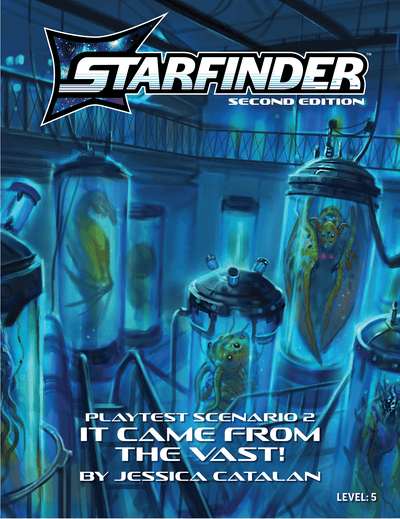 Starfinder Playtest Scenario #2: It Came from the Vast!