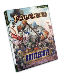 Pathfinder Second Edition Battlecry! Pocket Edtion: A soft cover book featuring cover art of a diverse army dressed in silver and gold plate armor runs forward with an orc leading the charge