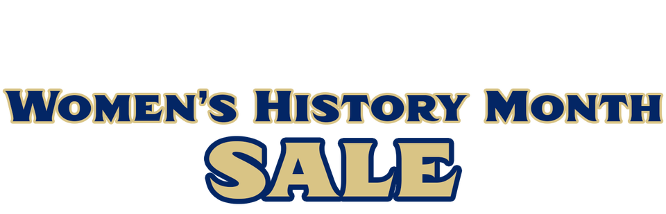 Women's History Month Sale