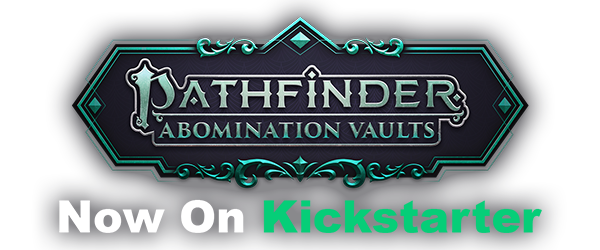 Pathfinder Abomination Vaults Now on Kickstarter