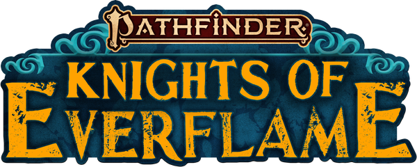 Pathfinder: Knights of Everflame