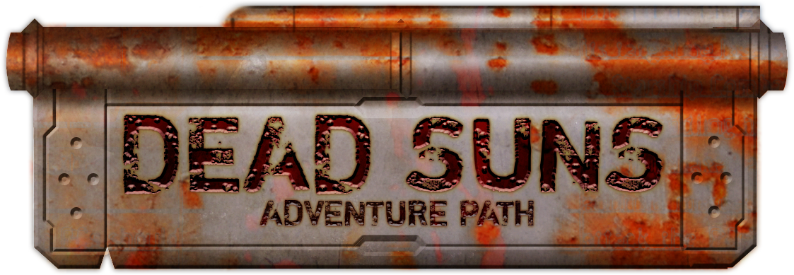 Dead Suns Adventure Path