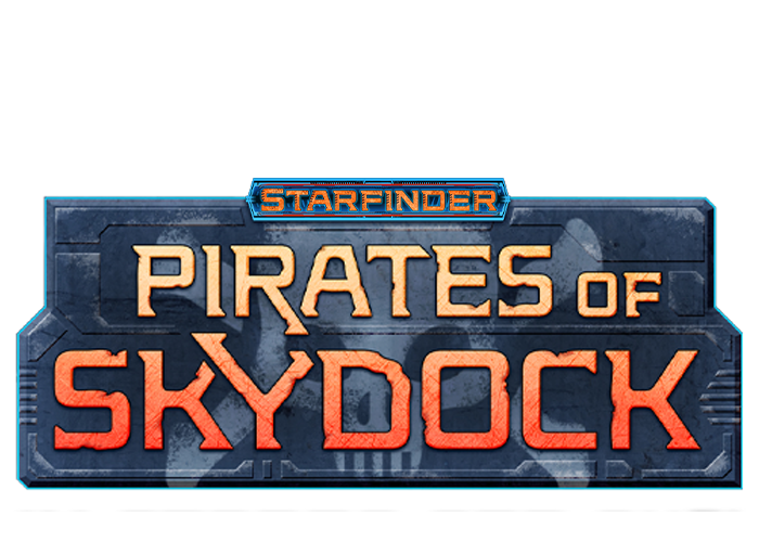 Starfinder Pirates of Skydock